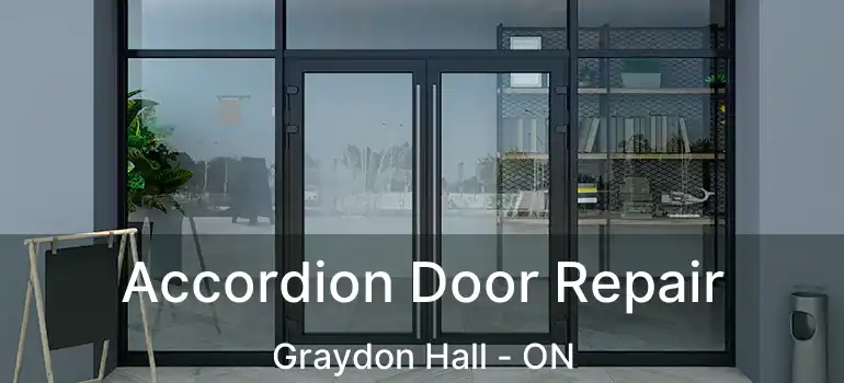  Accordion Door Repair Graydon Hall - ON