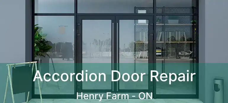  Accordion Door Repair Henry Farm - ON