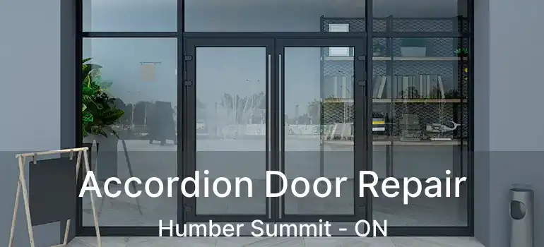  Accordion Door Repair Humber Summit - ON