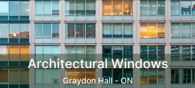  Architectural Windows Graydon Hall - ON