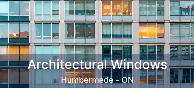  Architectural Windows Humbermede - ON