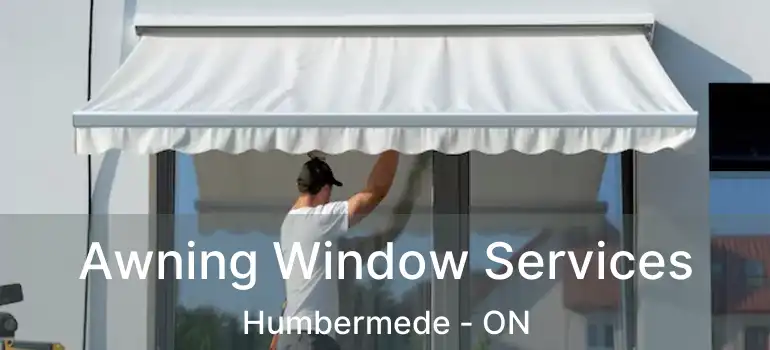  Awning Window Services Humbermede - ON