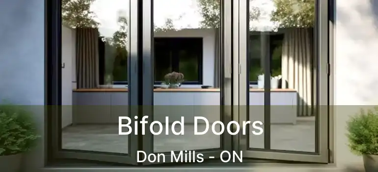  Bifold Doors Don Mills - ON