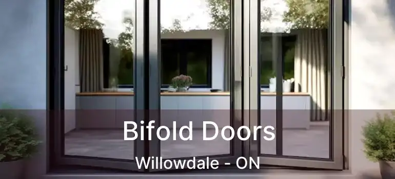  Bifold Doors Willowdale - ON
