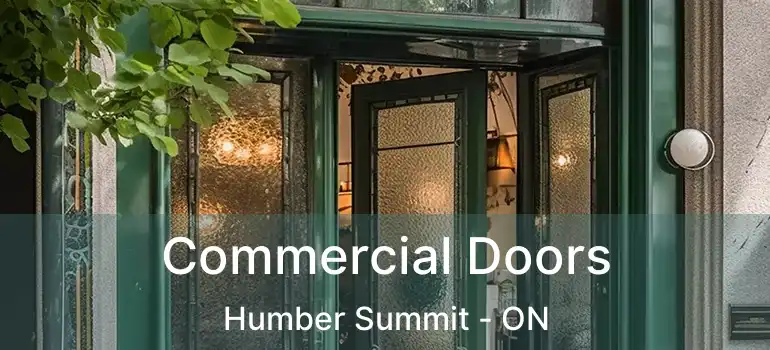  Commercial Doors Humber Summit - ON