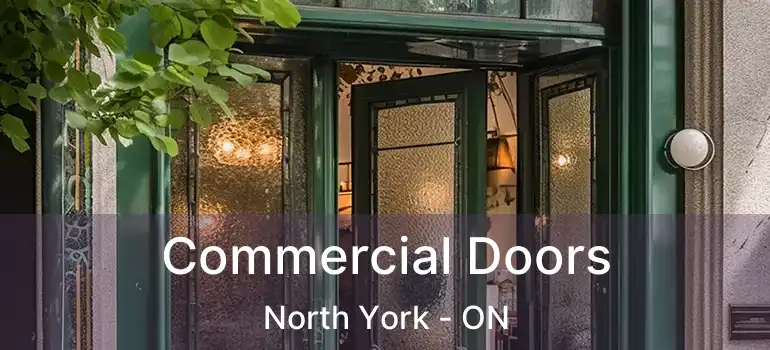  Commercial Doors North York - ON