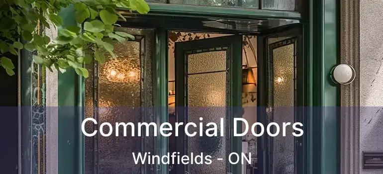  Commercial Doors Windfields - ON