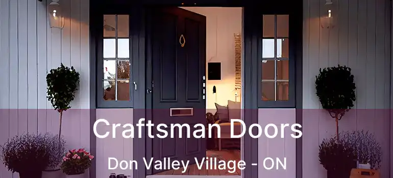  Craftsman Doors Don Valley Village - ON