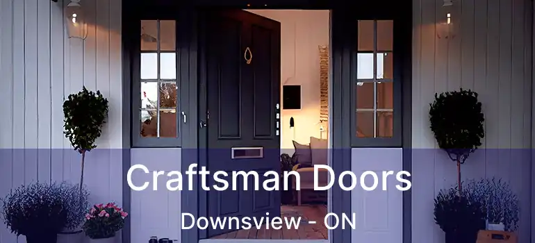  Craftsman Doors Downsview - ON