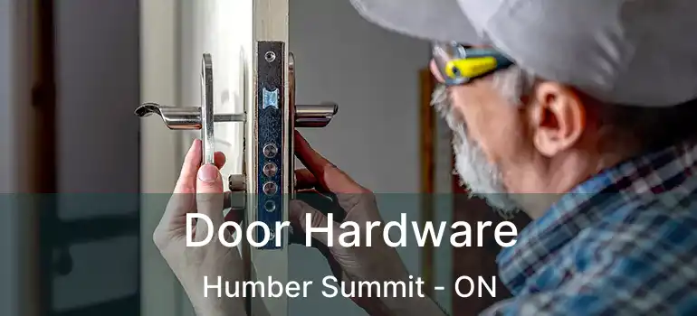  Door Hardware Humber Summit - ON