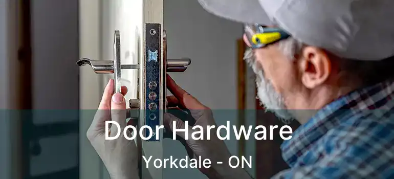  Door Hardware Yorkdale - ON