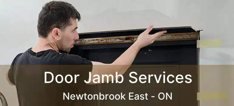  Door Jamb Services Newtonbrook East - ON