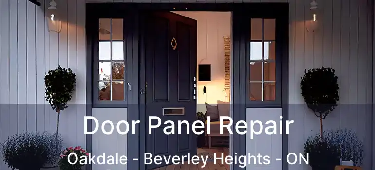  Door Panel Repair Oakdale - Beverley Heights - ON