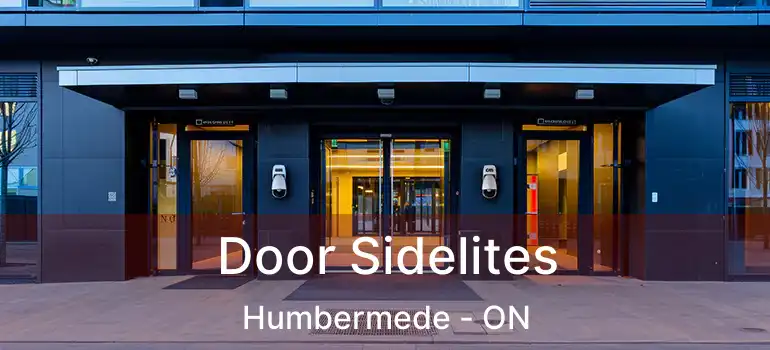  Door Sidelites Humbermede - ON
