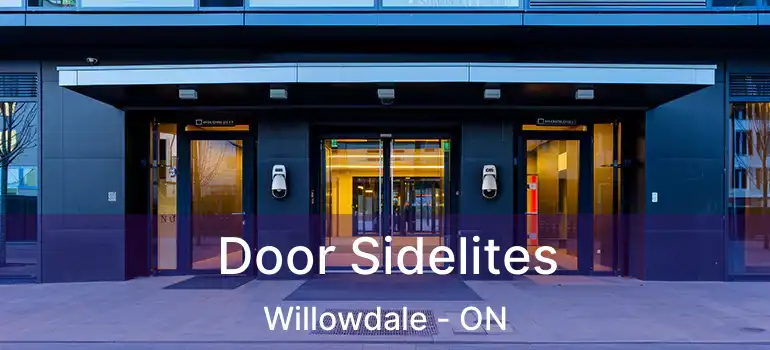 Door Sidelites Willowdale - ON