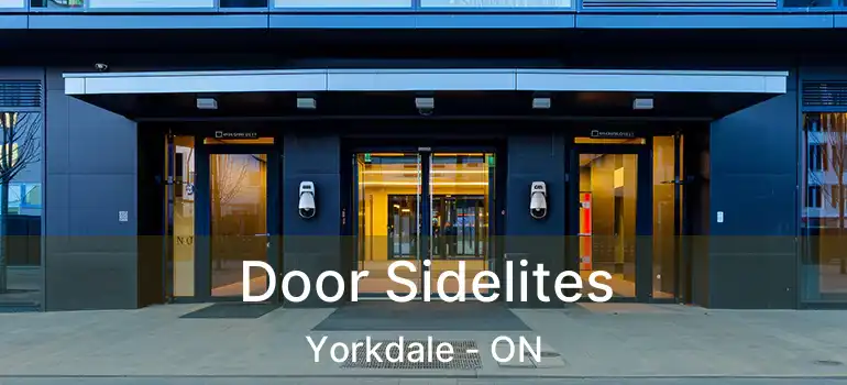  Door Sidelites Yorkdale - ON