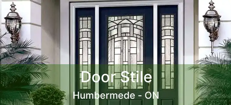  Door Stile Humbermede - ON