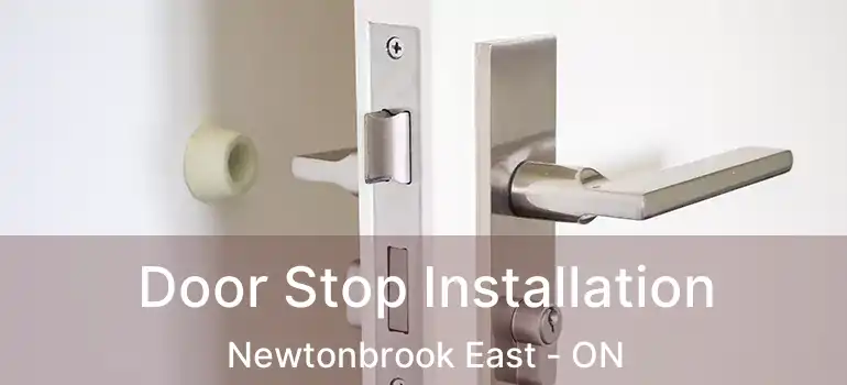  Door Stop Installation Newtonbrook East - ON