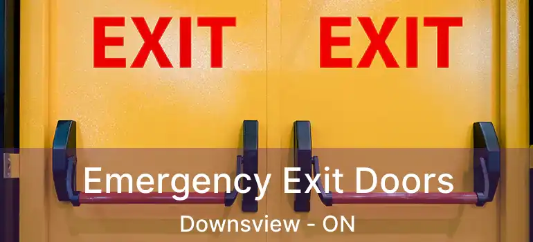  Emergency Exit Doors Downsview - ON
