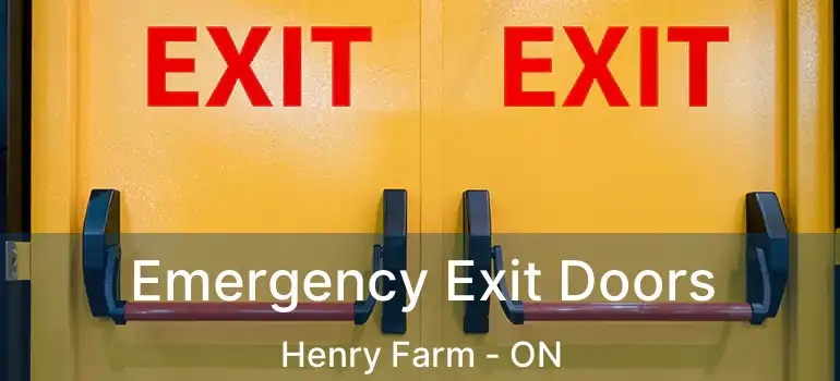  Emergency Exit Doors Henry Farm - ON