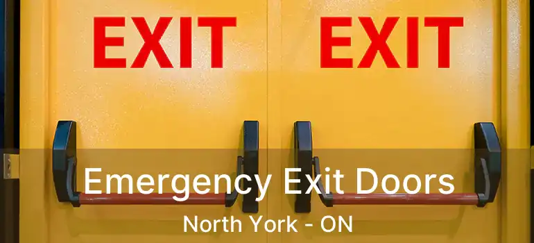  Emergency Exit Doors North York - ON