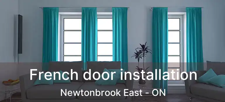  French door installation Newtonbrook East - ON
