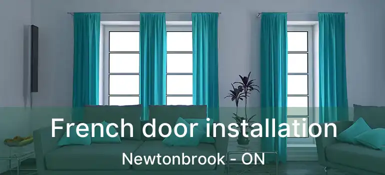  French door installation Newtonbrook - ON