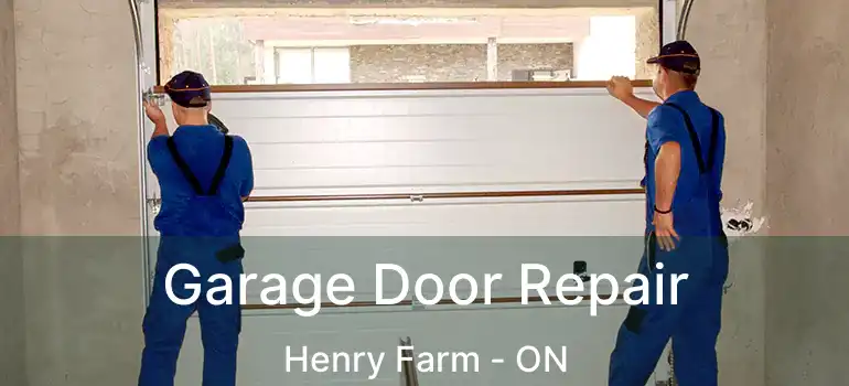  Garage Door Repair Henry Farm - ON