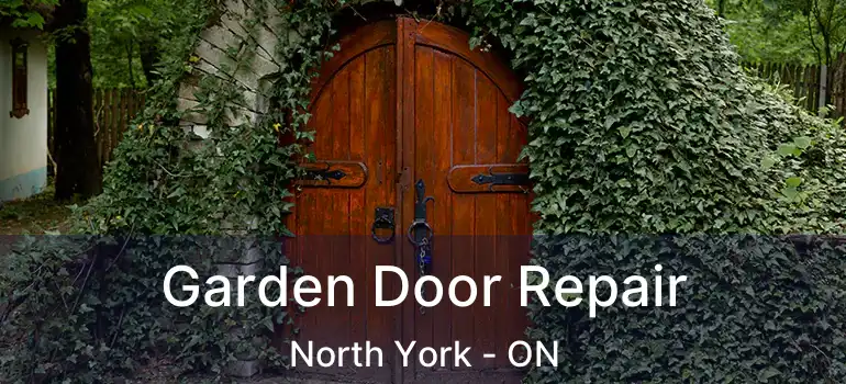  Garden Door Repair North York - ON