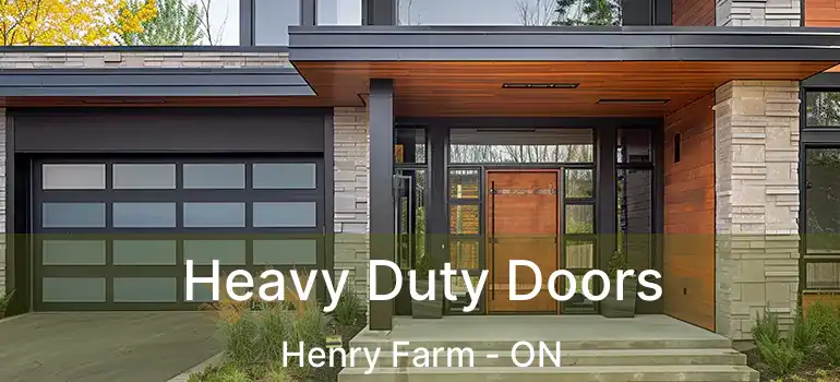  Heavy Duty Doors Henry Farm - ON
