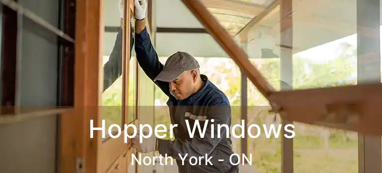  Hopper Windows North York - ON