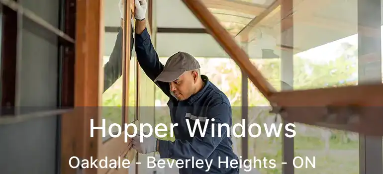  Hopper Windows Oakdale - Beverley Heights - ON
