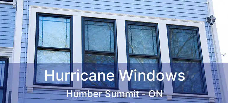  Hurricane Windows Humber Summit - ON