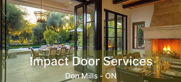  Impact Door Services Don Mills - ON