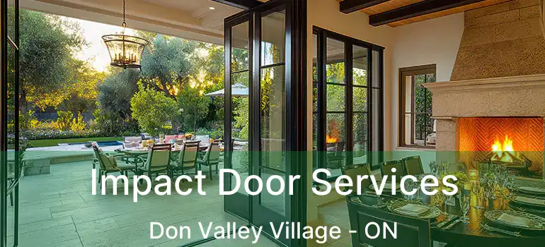  Impact Door Services Don Valley Village - ON