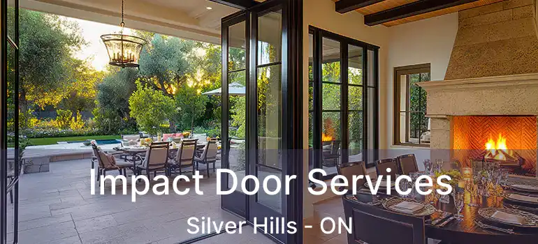 Impact Door Services Silver Hills - ON