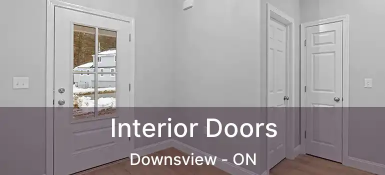  Interior Doors Downsview - ON