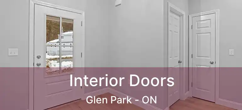 Interior Doors Glen Park - ON