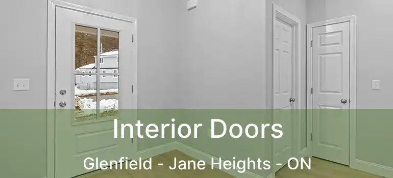  Interior Doors Glenfield - Jane Heights - ON