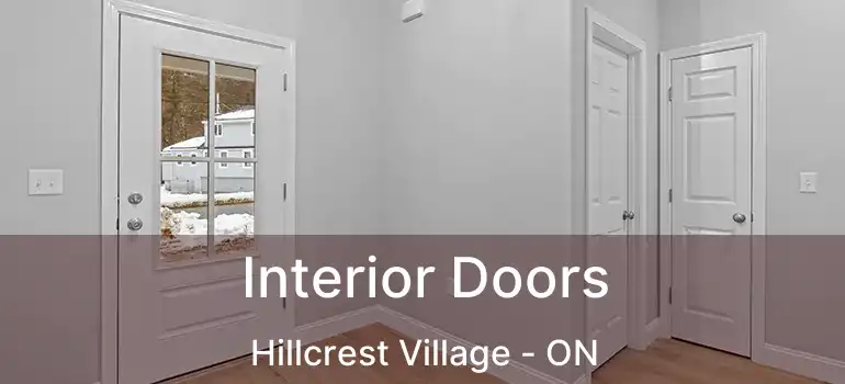  Interior Doors Hillcrest Village - ON