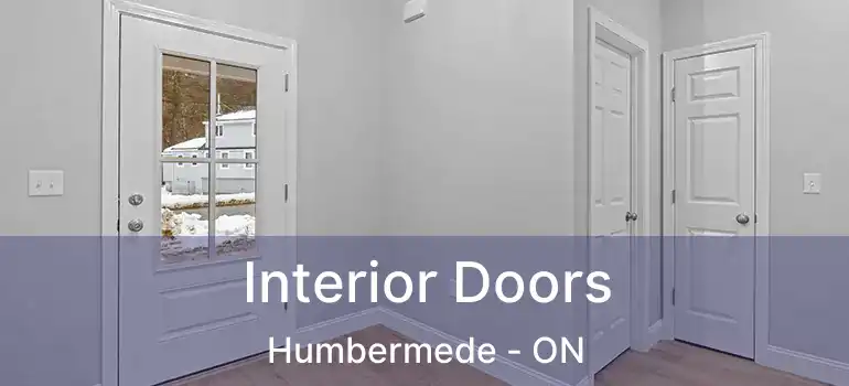  Interior Doors Humbermede - ON