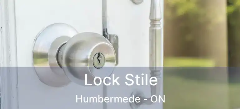  Lock Stile Humbermede - ON
