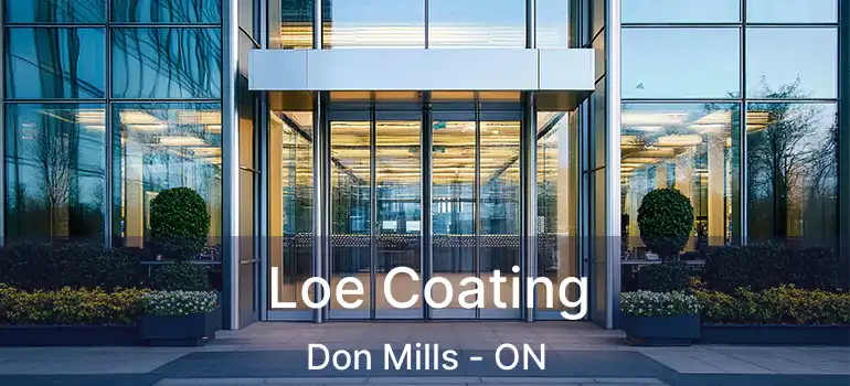  Loe Coating Don Mills - ON