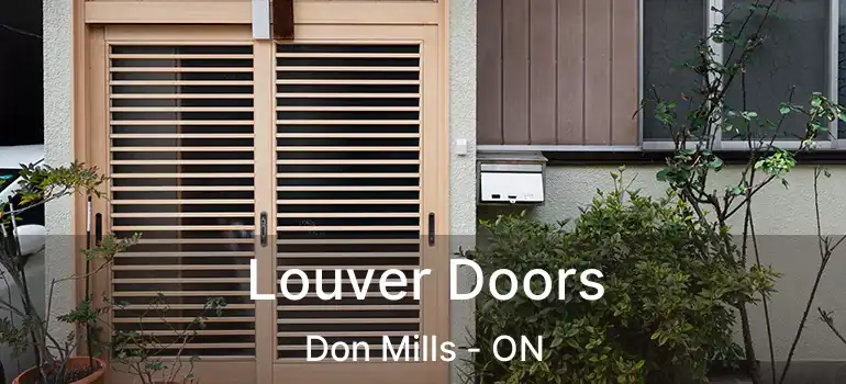  Louver Doors Don Mills - ON