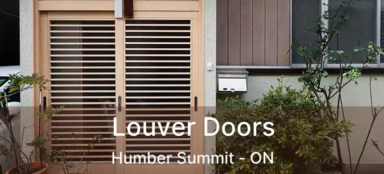  Louver Doors Humber Summit - ON