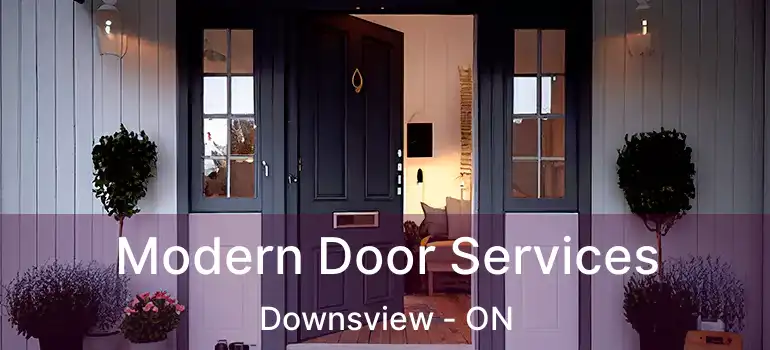  Modern Door Services Downsview - ON