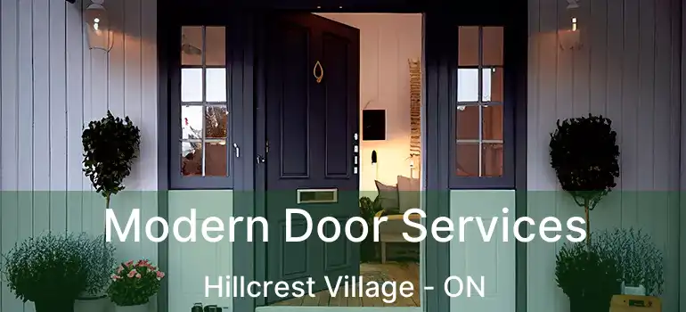  Modern Door Services Hillcrest Village - ON