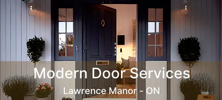  Modern Door Services Lawrence Manor - ON