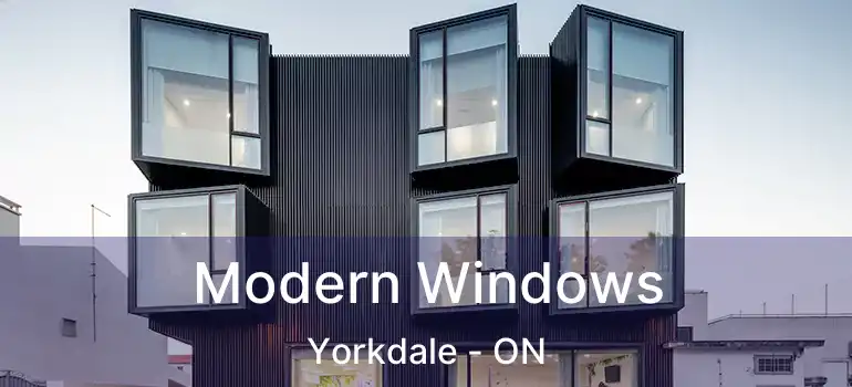  Modern Windows Yorkdale - ON
