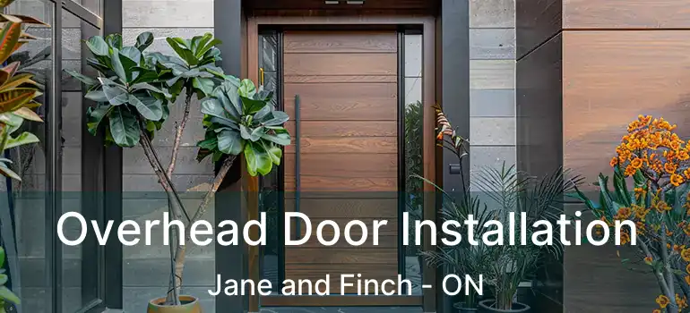  Overhead Door Installation Jane and Finch - ON